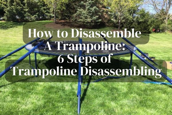 Featured Disassemble Trampoline