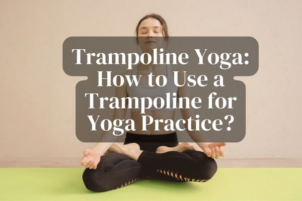 Featured-Trampoline Yoga
