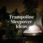Trampoline Sleepover: Fun for Kids